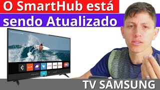 O SmartHub está sendo atualizado tente Mais tarde TV SAMSUNG [upl. by Yleen]