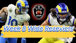 Get Ready for WEEK 8 With the TOP Wide Receivers [upl. by Putnem539]