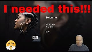 Rapsody  Sojourner Ft J Cole Reaction [upl. by Festatus]