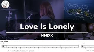 드럼 연주 NMIXX  Love Is Lonely 악보공유무료악보드럼악보 [upl. by Aymik]