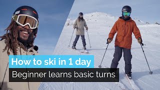 How to Ski in One Day  Beginner Learns Basic Turns [upl. by Aleinad659]