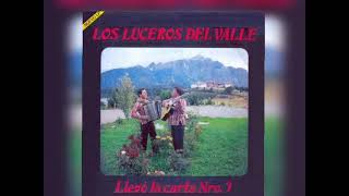 los luceros del valle rosa mentirosa [upl. by Ykcaj]