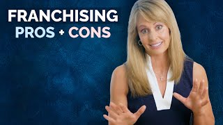 Top Entrepreneur Shares the Surprising Pros and Cons of Franchising [upl. by Krock]