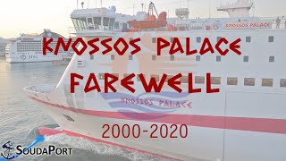 Minoan Lines  KNOSSOS PALACE 2000  2020  Farewell [upl. by Megan]