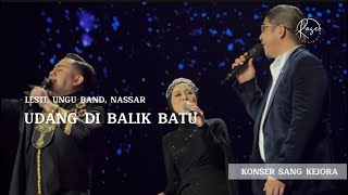 UDANG DI BALIK BATU  LESTI UNGU BAND NASSAR  KONSER SANG KEJORA [upl. by Sidonius]