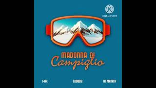 Madonna di campiglio remix 2024 prod matteo liotta [upl. by Rellek]