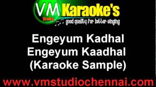 Engeyum Kaadhal Karaoke [upl. by Irmo]