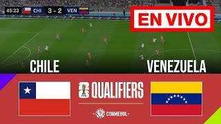 🔴 Venezuela vs Chile EN VIVO  Eliminatorias [upl. by Rolfe697]