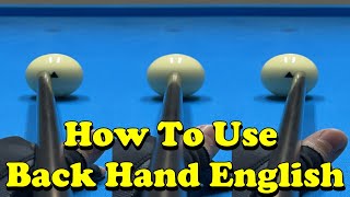 Pool Lesson How To Apply Back Hand English [upl. by Newcomer]