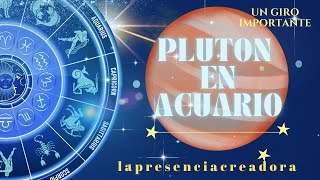 Plutón entra en Acuario un giro importante [upl. by Enaed869]