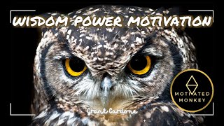 Wisdom Power Motivation  Grant Cardone [upl. by Gaddi977]