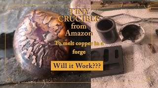 Cheap Amazon Crucible in a gas forge to melt and pour copper [upl. by Eidassac838]