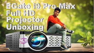 Egate i9 Pro Max Full HD Projector Unboxing and Review  HINDI [upl. by Utley967]