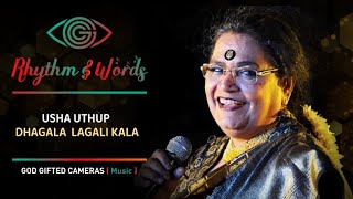 Usha Uthup  Dhagala Lagli Kala  Rhythm amp Words  God Gifted Cameras [upl. by Aljan508]