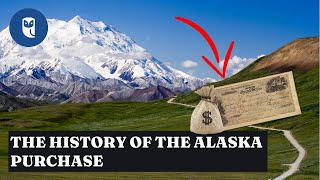 The History of the Alaska Purchase [upl. by Kelci16]