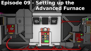 Stationeers S1E09  Setting up the Advanced Furnace [upl. by Lengel379]