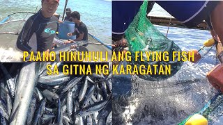 PAANO MANGHULI NG FLYING FISH  BUHAY MANGINGISDA  SIR RENZ [upl. by Nyliram]