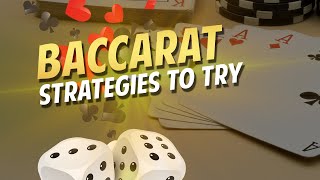 10 Best Baccarat Strategies to Try [upl. by Cristiona]