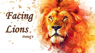 Facing Lions  Pastor Josh Tuininga [upl. by Birecree]