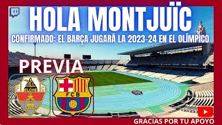 🚨PREVIA ELCHE vs FC BARCELONA  OFICIAL EL BARÇA A MONTJUÏC EN LA 202324 futbol laliga [upl. by Siuluj]