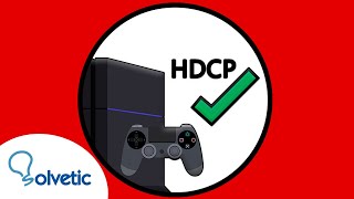 ✅ ACTIVAR HDCP PS4  Qué es HDCP [upl. by Areehs]