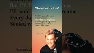 Sealed with a Kiss lyrics  Jason Donovan lyrics sealedwithakiss jasondonovan trending [upl. by Ainehta]