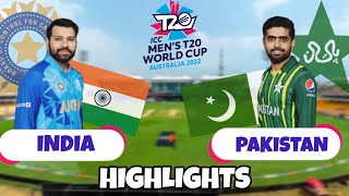 India Vs Paksitan T20 World cup 2022 Highlights [upl. by Beatrice]