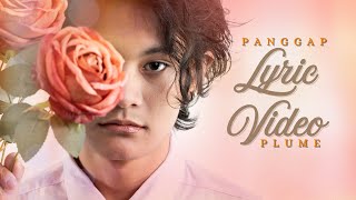 Panggap  Plume  Lyric Video Ver 2 [upl. by Cannon]