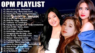 BAGONG OPM IBIG KANTA 2024 PLAYLIST  SARAH GERONIMO  MORISSETTE  ANGELINE QUINTO KLARISSE [upl. by Nara]