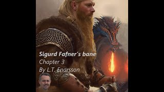 Sigurd Fafners bane Chapter 3 [upl. by Dilly491]