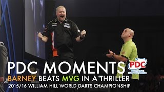 PDC Moments Barney beats MvG at the 2016 World Champs [upl. by Kciredorb647]