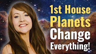 Planets In Your 1st House Are SO IMPORTANT—All 10 Planets in the 1st House [upl. by Jacobina]