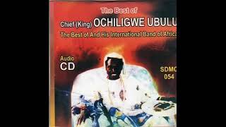 King Ochiligwe Ubulu  CHUKWUDIM NAGU God is my back bone Unbeatable Ubulu at his best [upl. by Fanestil450]