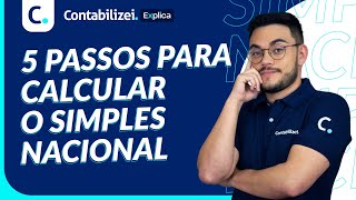 Como calcular Simples Nacional e pagar menos impostos  Conheça 5 passos [upl. by Aila]