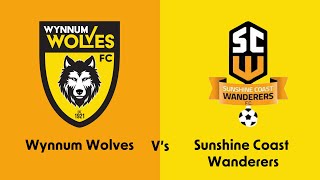 Wynnum Wolves vs Sunshine Coast Wanderers [upl. by Cha]