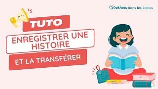 1 ENREGISTRER Enregistrer et transférer ma première histoire sur lapp Bookinou [upl. by Novaat]