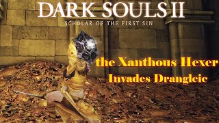 Dark Souls II the Xanthous Hexer Invades Drangleic [upl. by Thibaut]