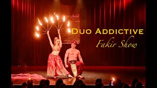 Duo Addictive  Fakir Show [upl. by Jackelyn75]