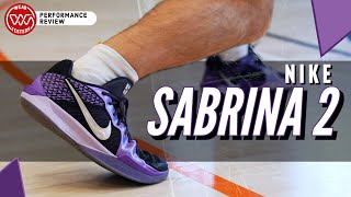 Nike Sabrina 2 Performance Review [upl. by Inglebert]