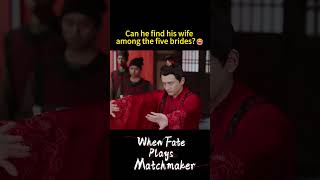 Big problem😂 When Fate Plays Matchmake  chinesedrama shorts [upl. by Yeca169]