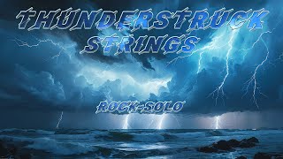 Vibes Universe  THUNDERSTRUCK STRINGS [upl. by Silbahc]