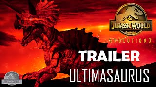 JURASSIC WORLD EVOLUTION 2  ULTIMASAURUS  OFFICIAL TRAILER [upl. by Anielram]