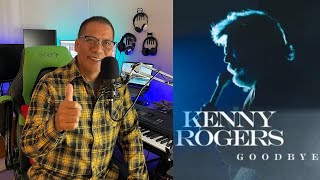 Goodbye  by Kenny Rogers  ft Mirjan quotDongquot Clarito [upl. by Ahsropal]