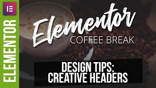 Creative Wordpress Headers with Elementor [upl. by Anidnamra]