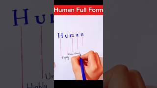 Human Full Form  Full Form of Human  Human Information human ytshorts viralshorts [upl. by Hammock]