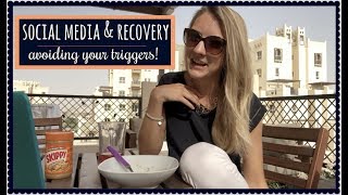 MY ANOREXIA RECOVERY  social media  avoiding your triggers [upl. by Quintilla]