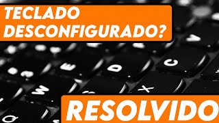 TECLADO DESCONFIGURADO  COMO RESOLVER FÁCIL [upl. by Keligot461]