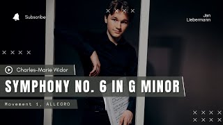 Widor  Symphonie no 6 in G minor I Allegro [upl. by Ennelram]