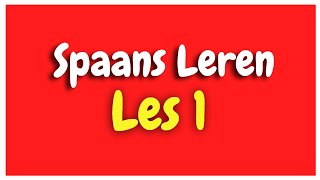 Spaans Leren lección 1 voor beginners HD [upl. by Sullivan]