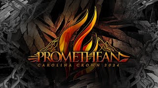 DCI Finals Carolina Crown quotPrometheanquot  August 10 MC [upl. by Fogarty]